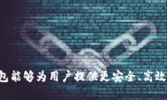 区块链钱包有效应用有哪些区块链, 钱包, 应用